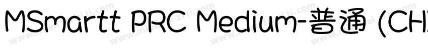 MSmartt PRC Medium-普通 (CHINESE GB23字体转换